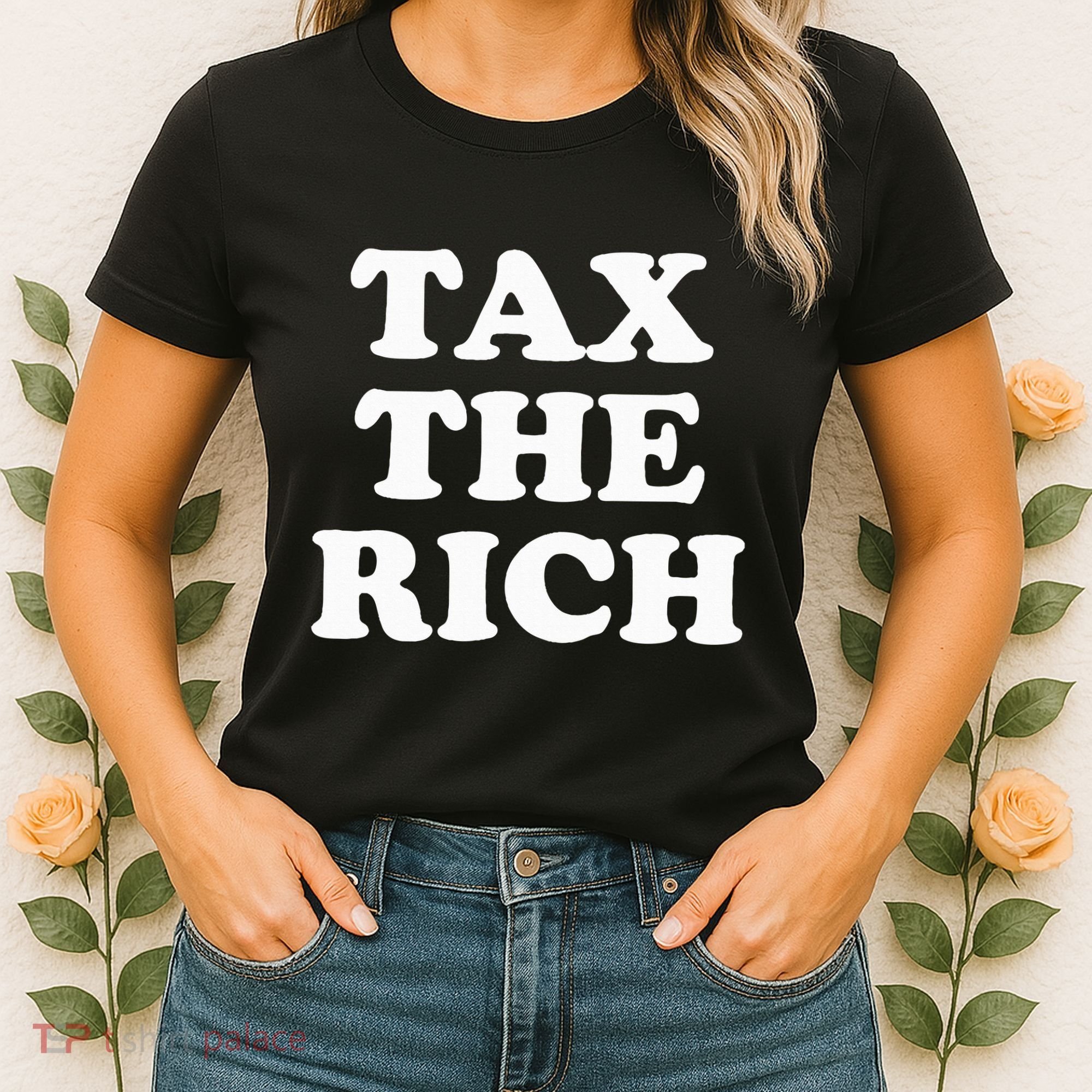 Tax The Rich Women's T-Shirt