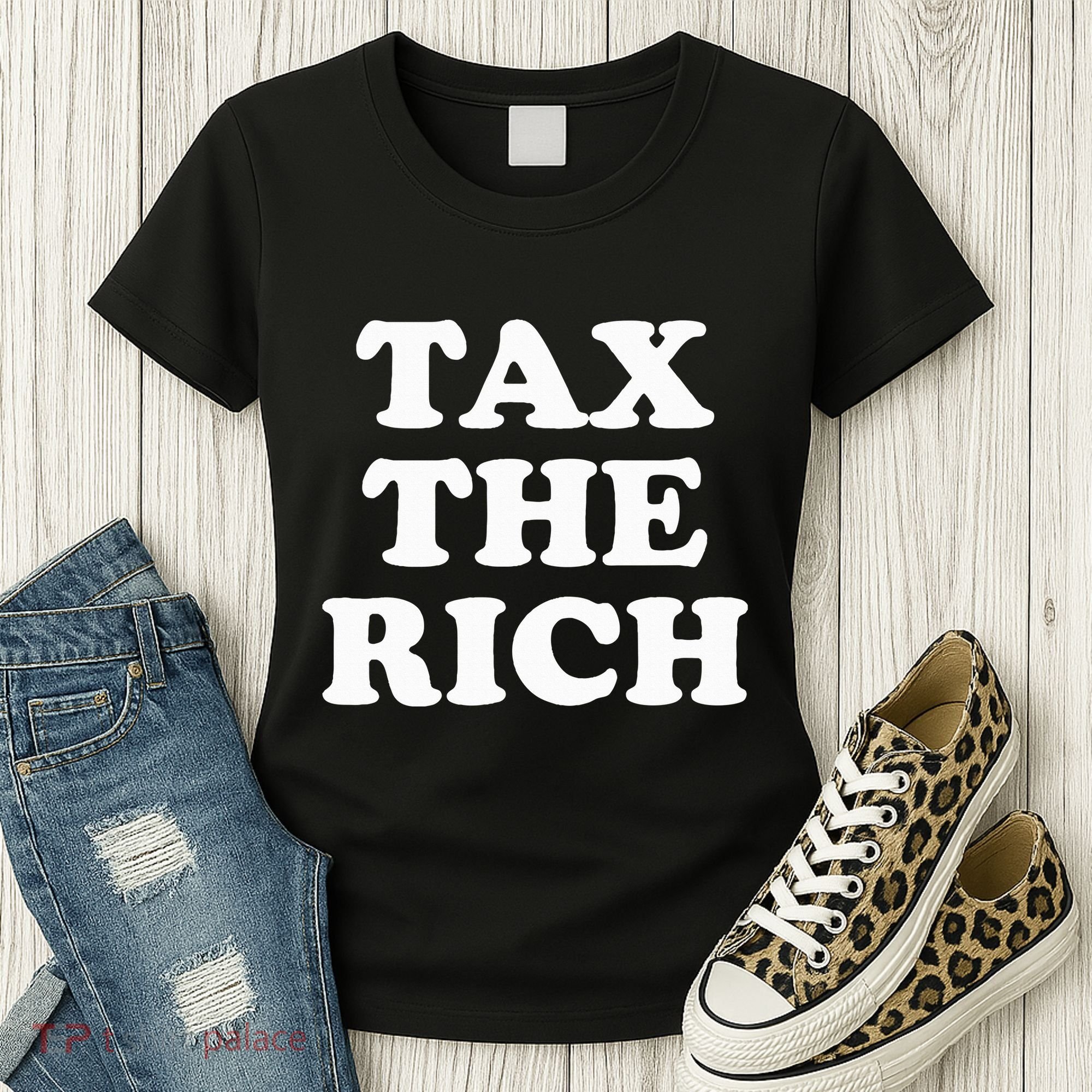 Tax The Rich Women's T-Shirt