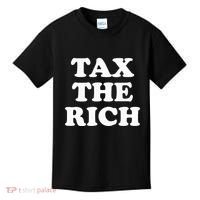 Tax The Rich Kids T-Shirt thumb 0