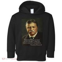 Theodore Teddy Roosevelt Meme Anti Trump Toddler Hoodie thumb 0