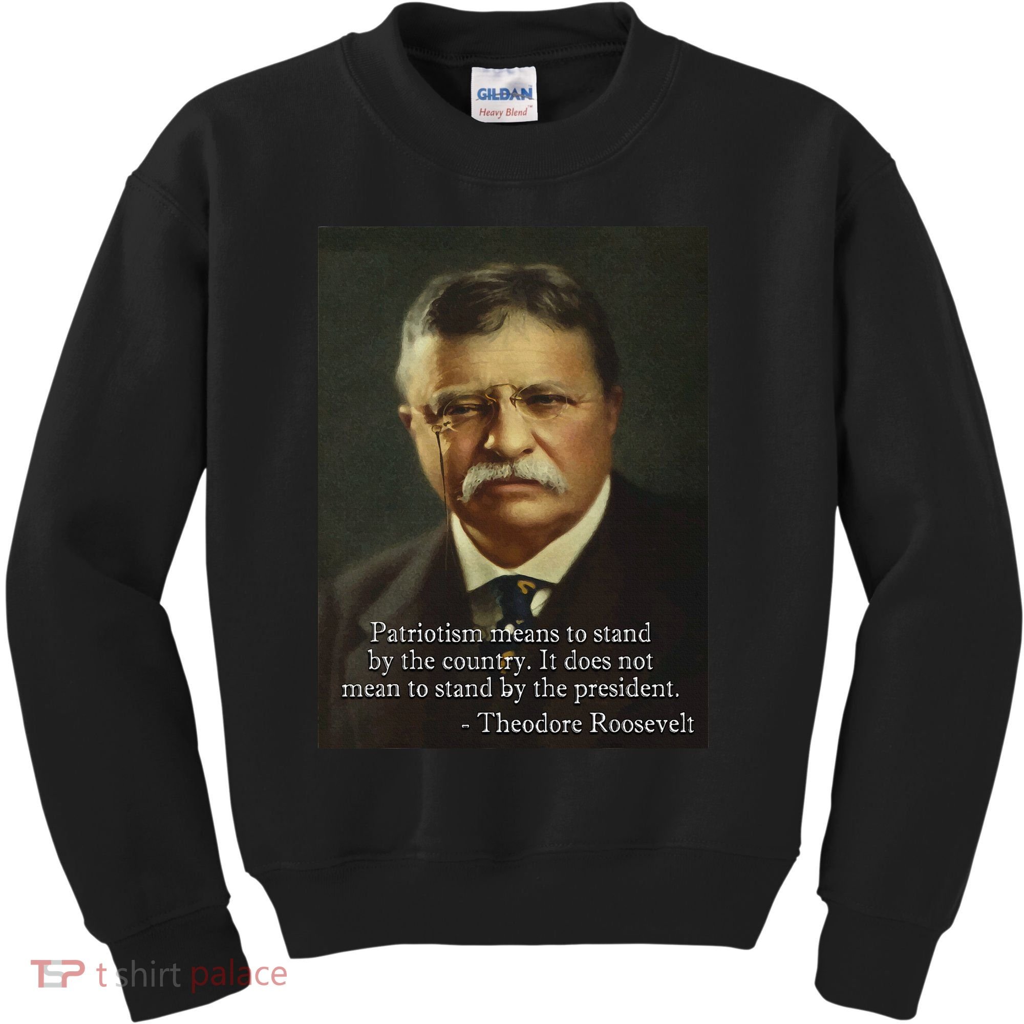 Theodore Teddy Roosevelt Meme Anti Trump Kids Sweatshirt