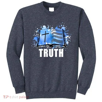 Truth Sweatshirt