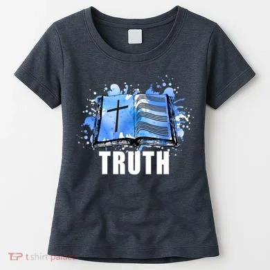 Truth Women's T-Shirt