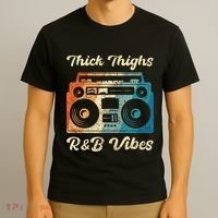Thick Thighs R&B Vibes T-Shirt thumb 3
