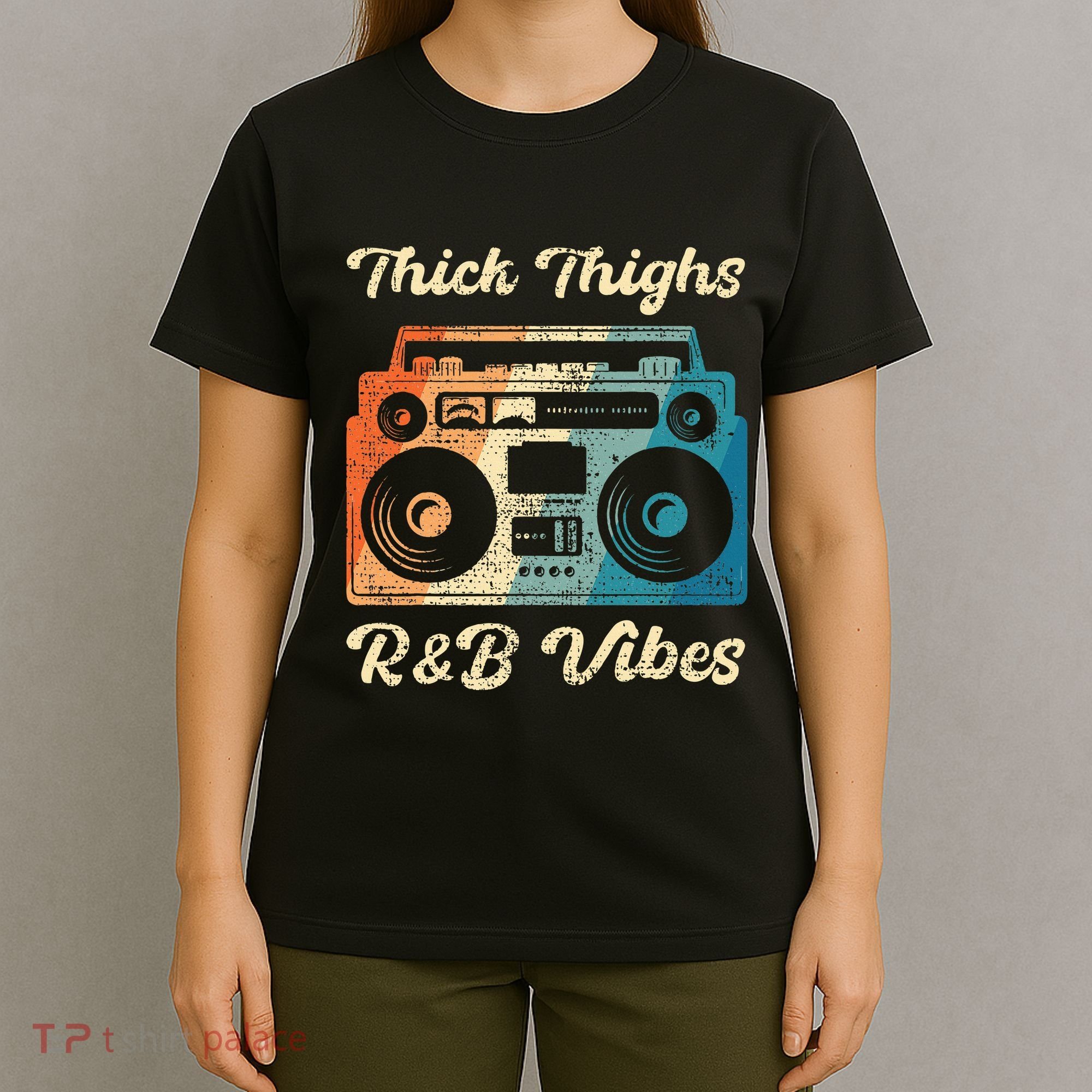 Thick Thighs R&B Vibes T-Shirt