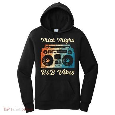 Thick Thighs R&B Vibes Women's Hoodie