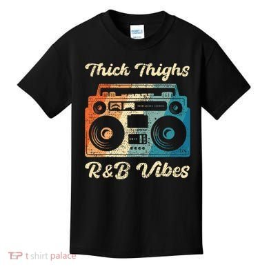 Thick Thighs R&B Vibes Kids T-Shirt