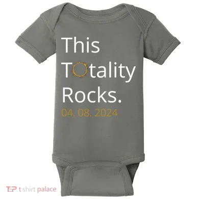 This Totality Rocks Solar Eclipse 2024 Baby Bodysuit