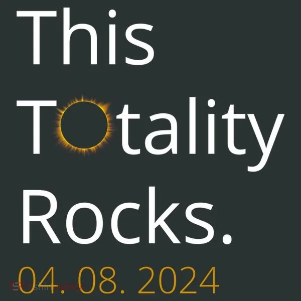 This Totality Rocks Solar Eclipse 2024 Women's T-Shirt