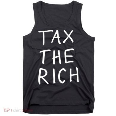 Tax The Rich Tank Top