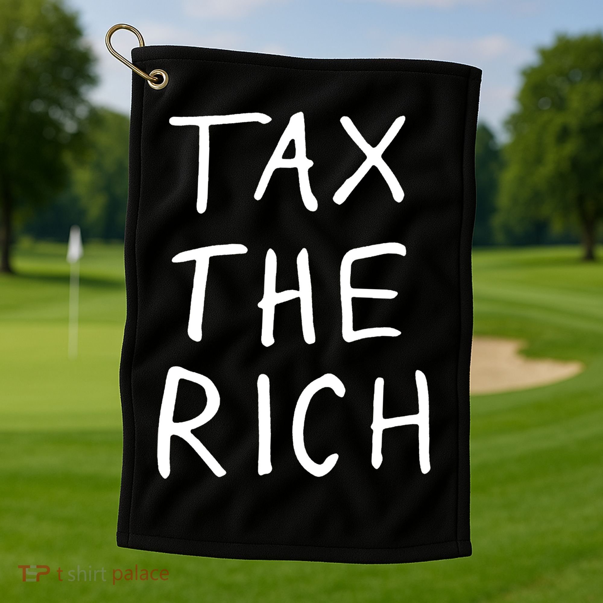 Tax The Rich Golf Towel