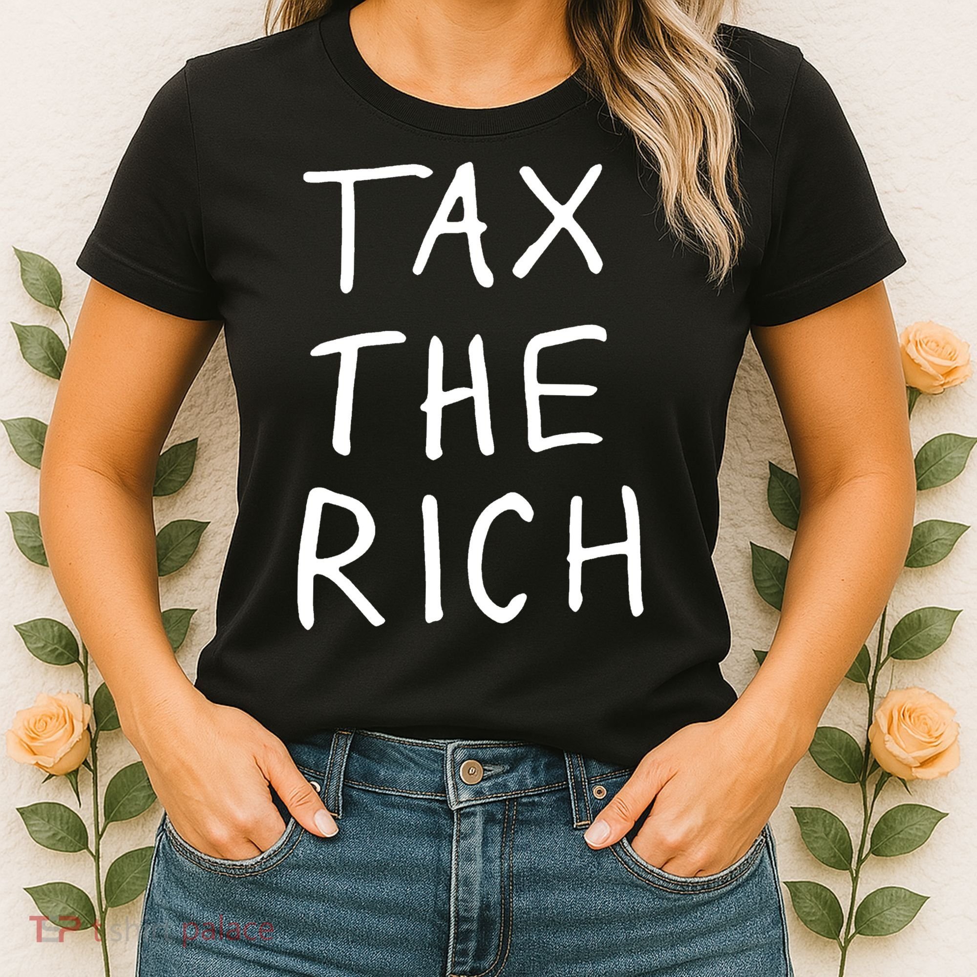 Tax The Rich Women's T-Shirt
