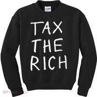 Tax The Rich Kids Sweatshirt thumb 0