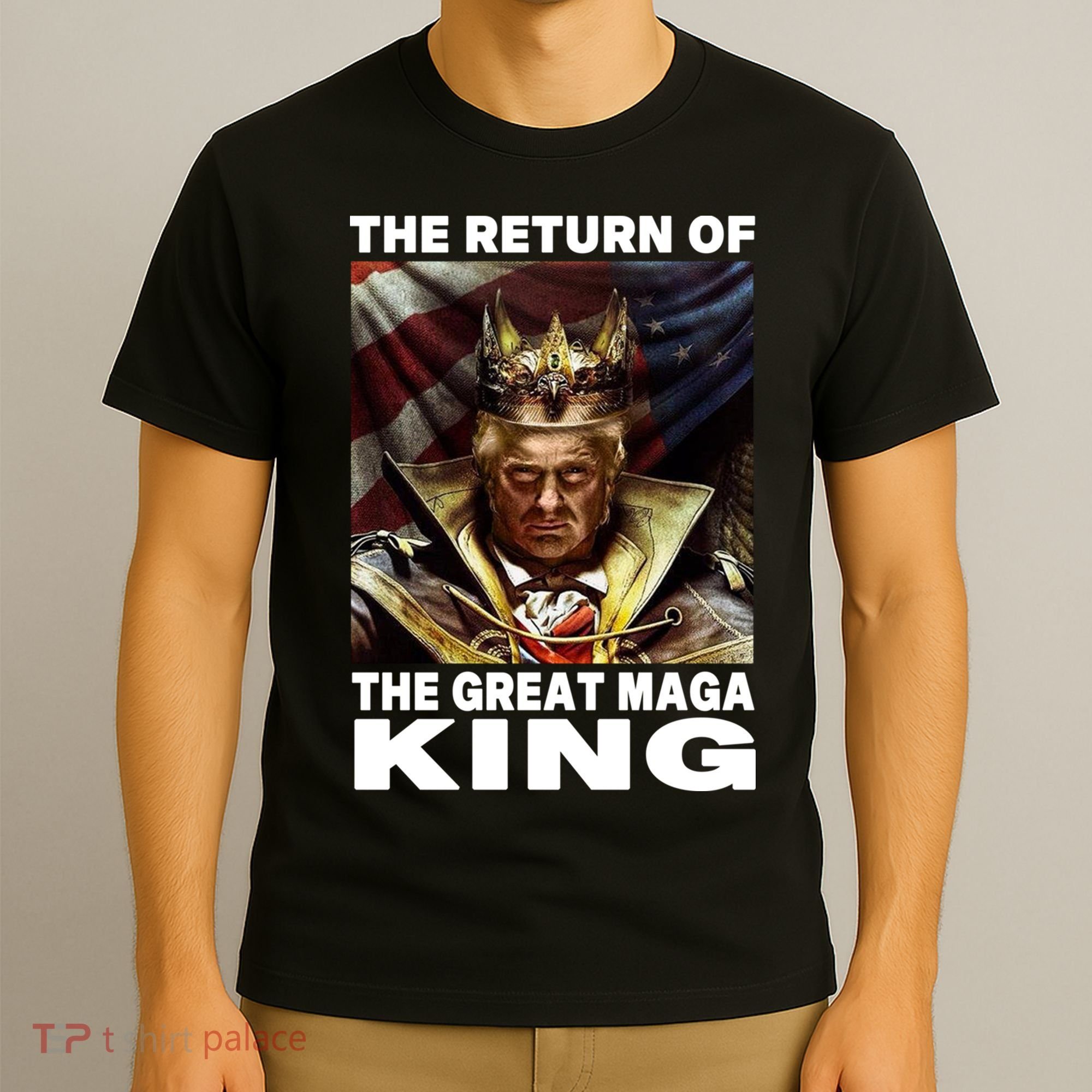 Ultra Maga Trump The Return Of The Great MAGA King T-Shirt