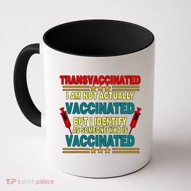 Transvaccinated Coffee Mug