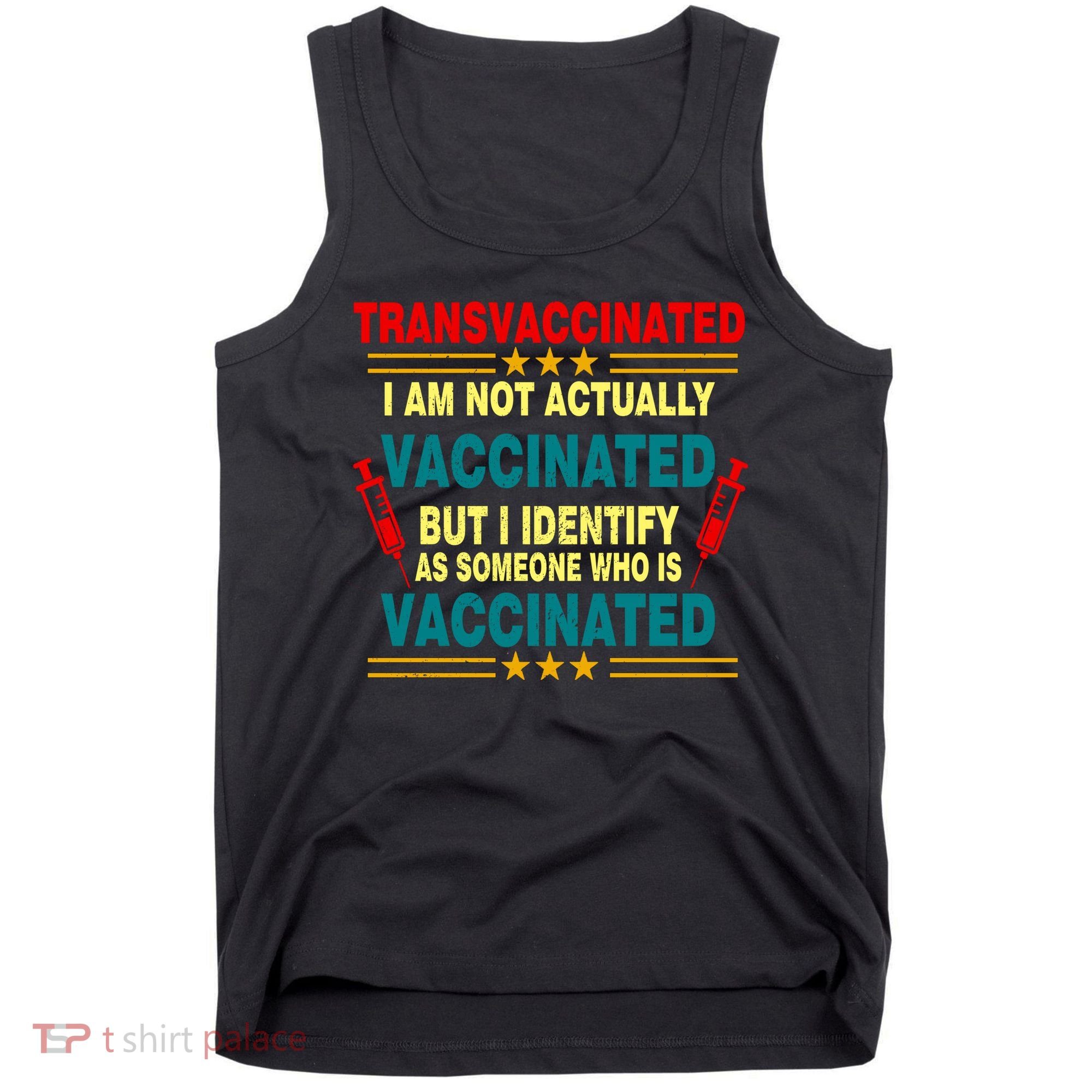 Transvaccinated Tank Top