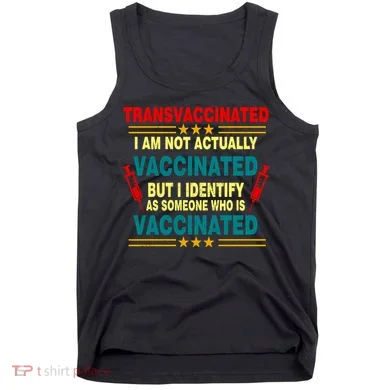 Transvaccinated Tank Top