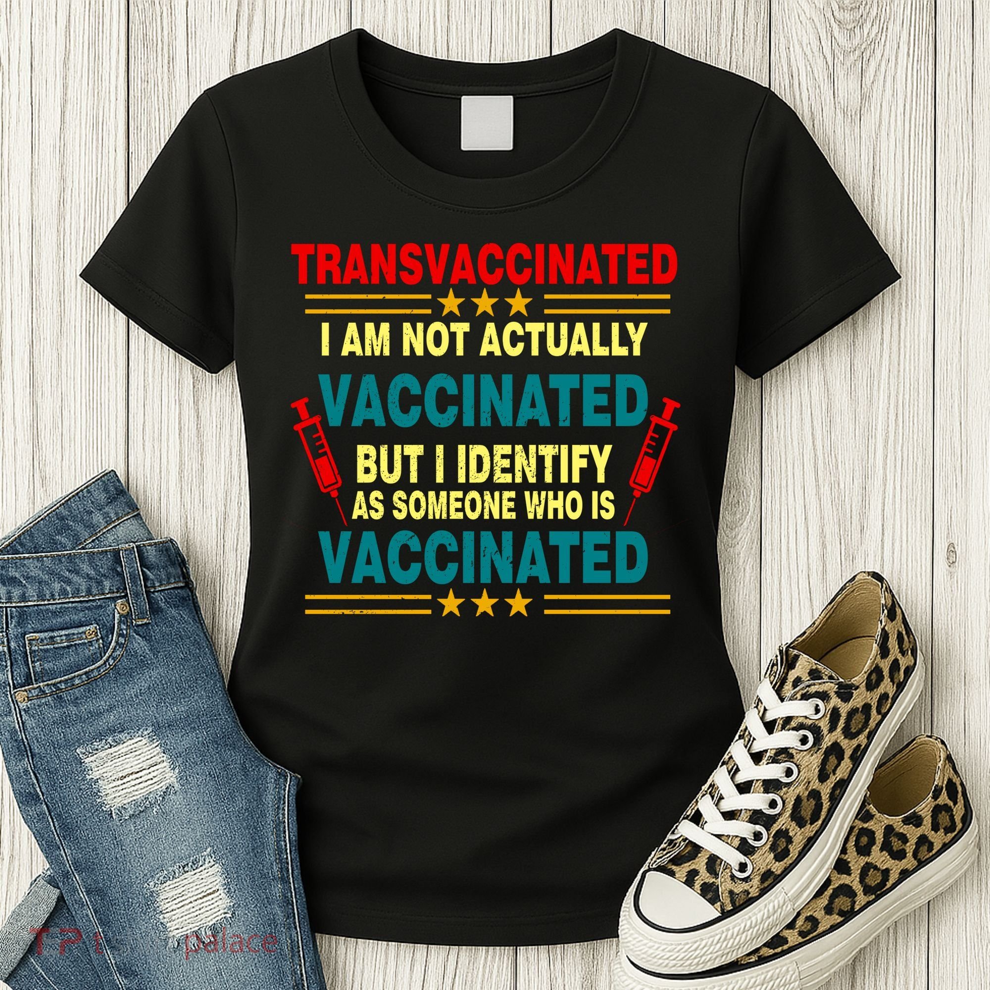 Transvaccinated Women's T-Shirt