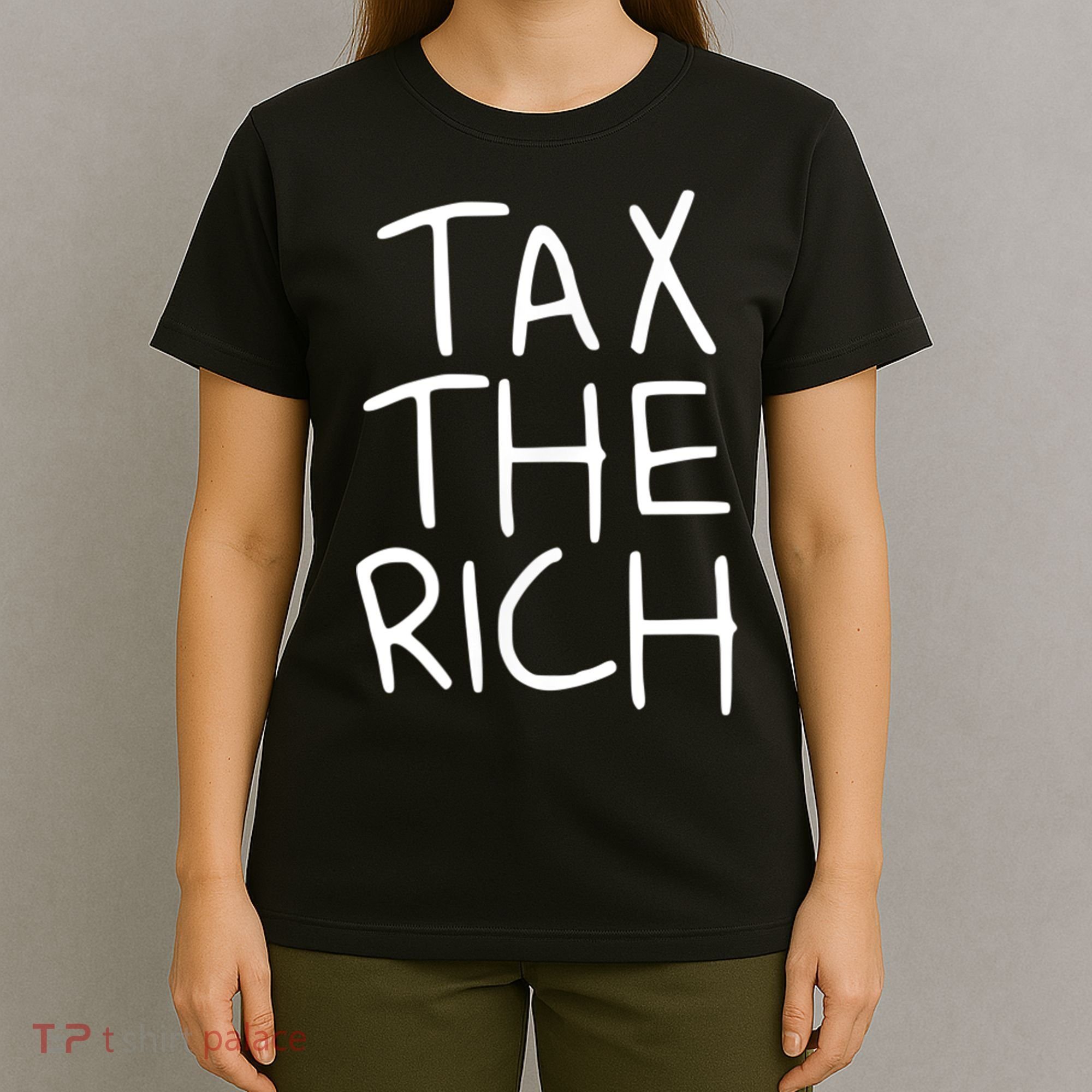 Tax The Rich T-Shirt