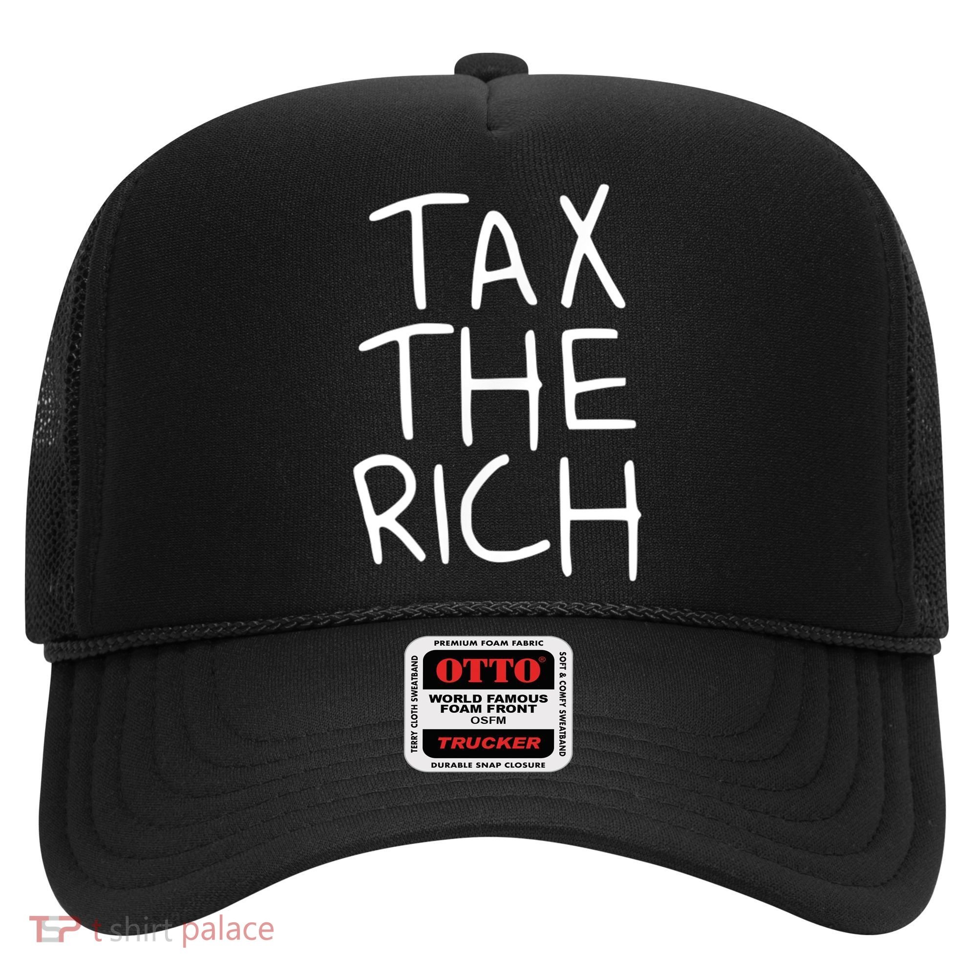 Tax The Rich Hat