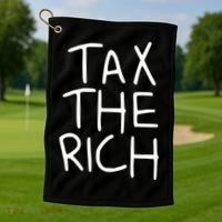 Tax The Rich Golf Towel thumb 1
