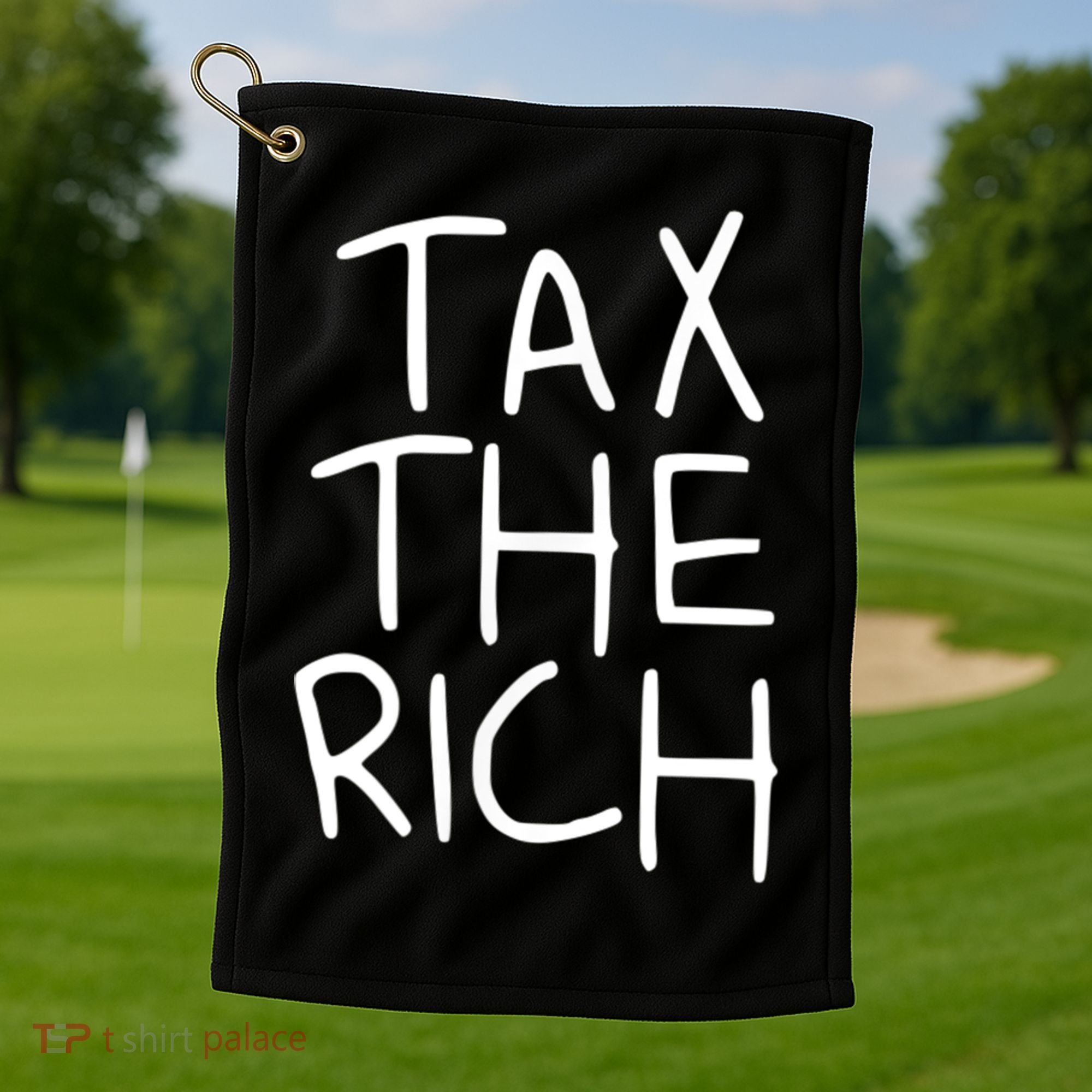 Tax The Rich Golf Towel