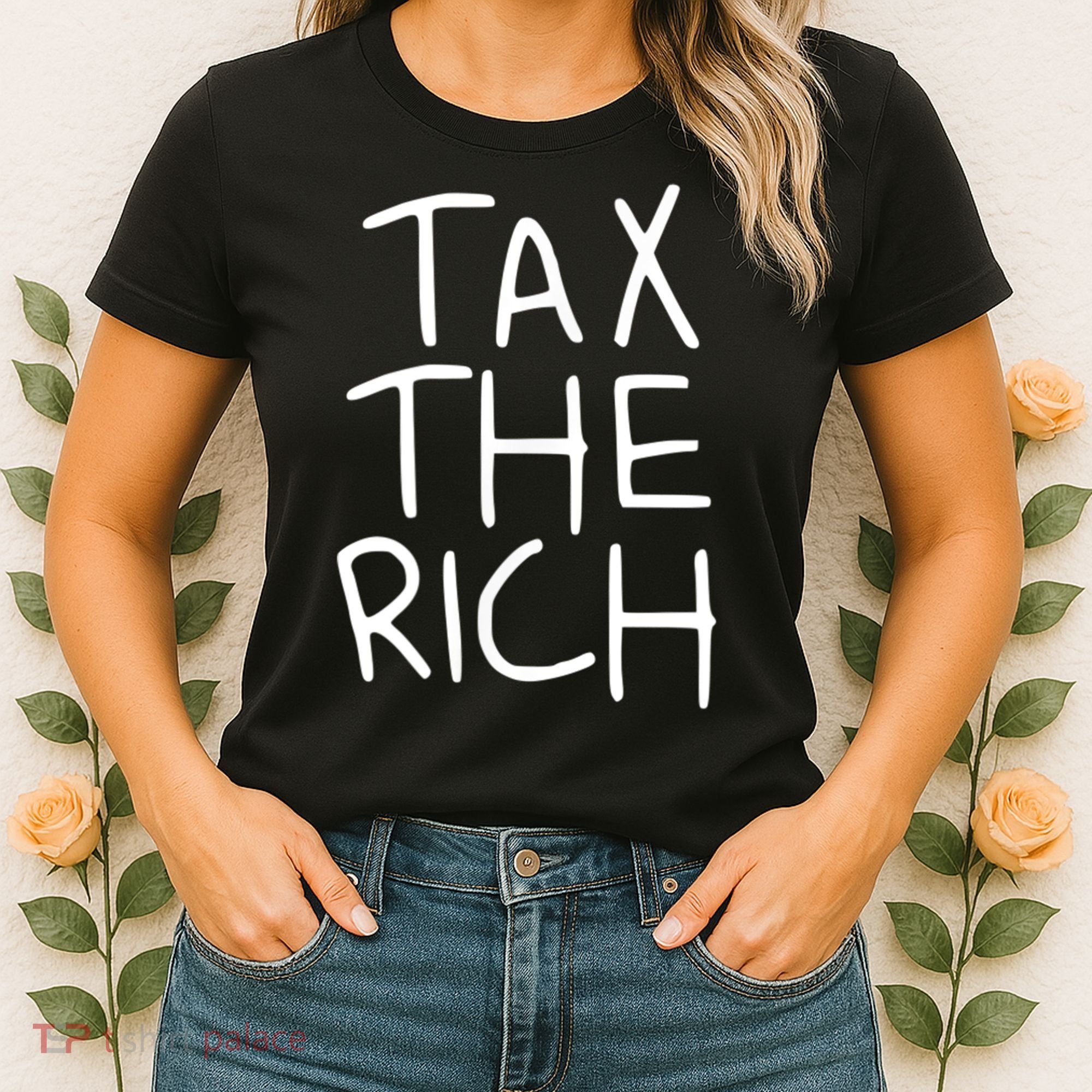 Tax The Rich Women's T-Shirt
