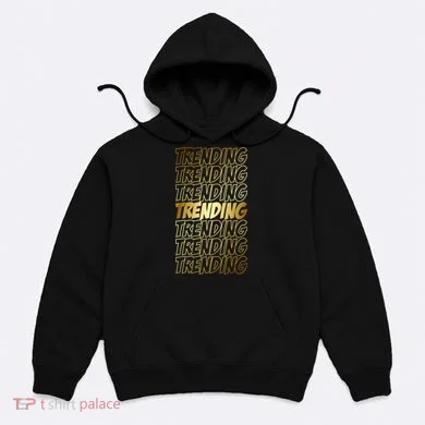 Trending Hoodie