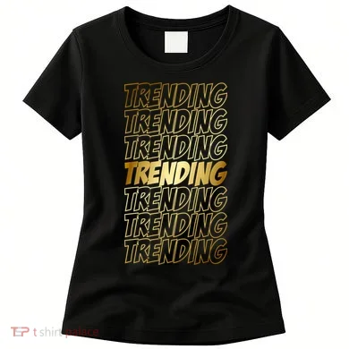 Trending Women's T-Shirt
