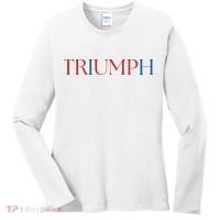 Triumph Trump Republican Trump Women's Long Sleeve Shirt thumb 0