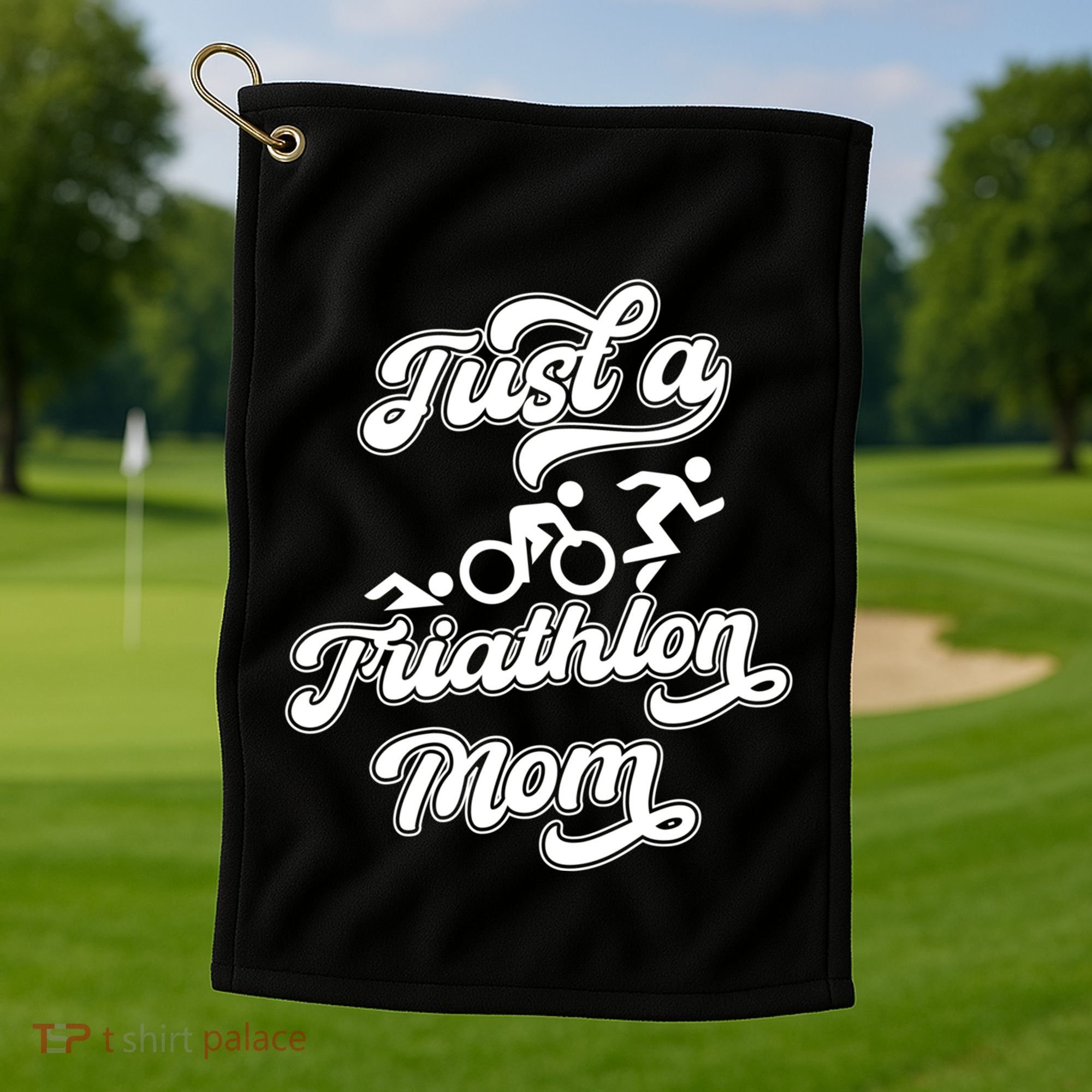 Triathlon Triathlete Running Swimming Just A Triathlon Mom Gift Golf Towel
