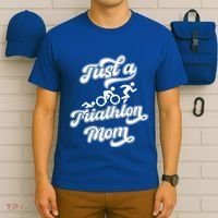 Triathlon Triathlete Running Swimming Just A Triathlon Mom Gift T-Shirt thumb 6
