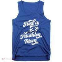 Triathlon Triathlete Running Swimming Just A Triathlon Mom Gift Tank Top thumb 0