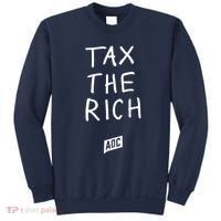 Tax The Rich AOC Sweatshirt thumb 0