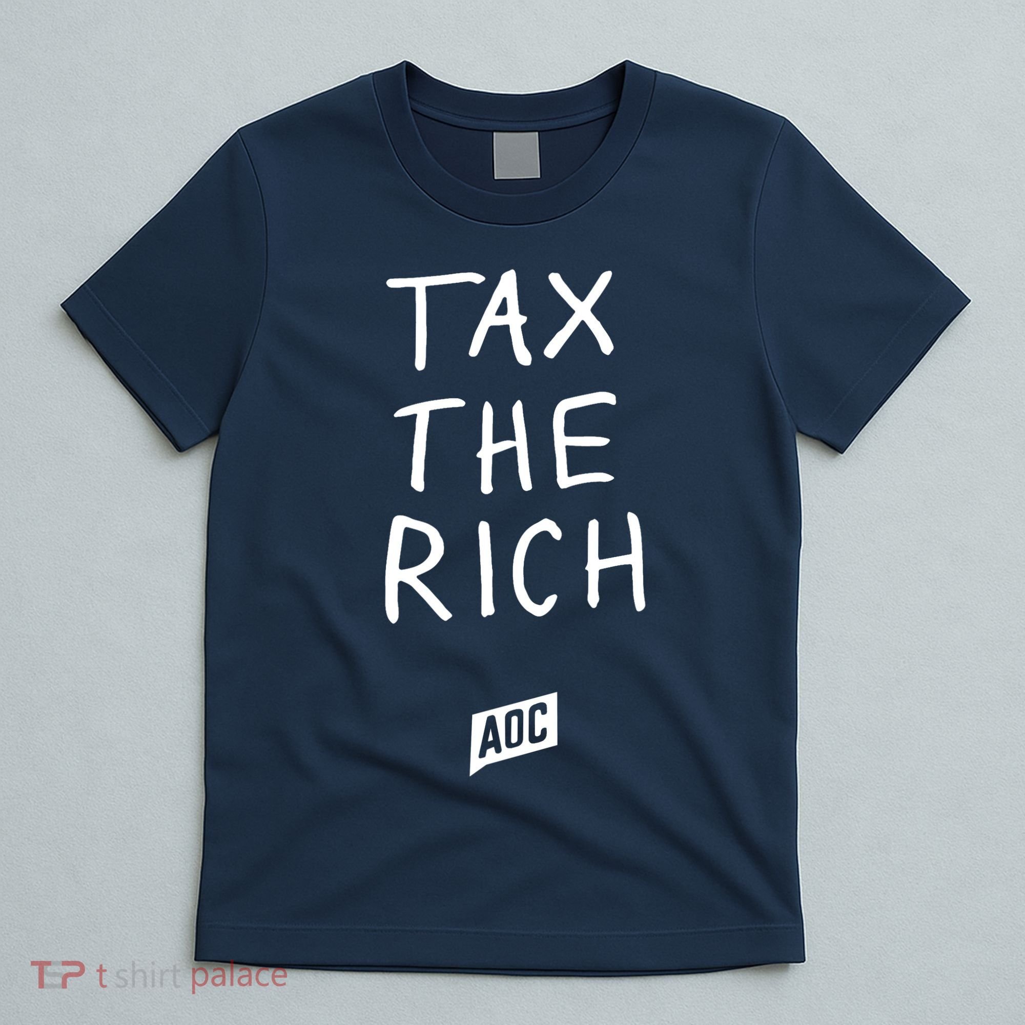 Tax The Rich AOC T-Shirt