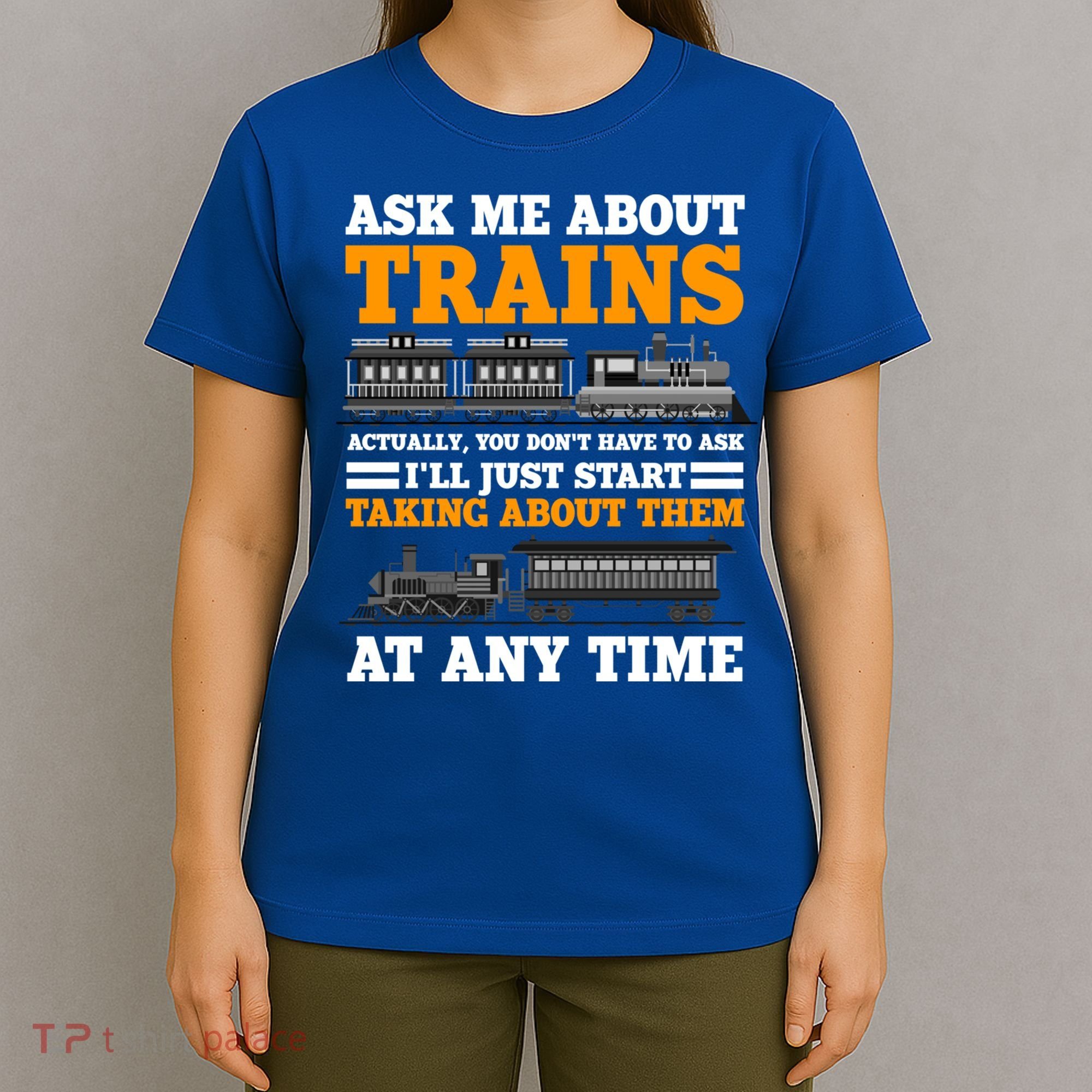 Train Traintracks Rail System Railroads Track Railcar Gift T-Shirt