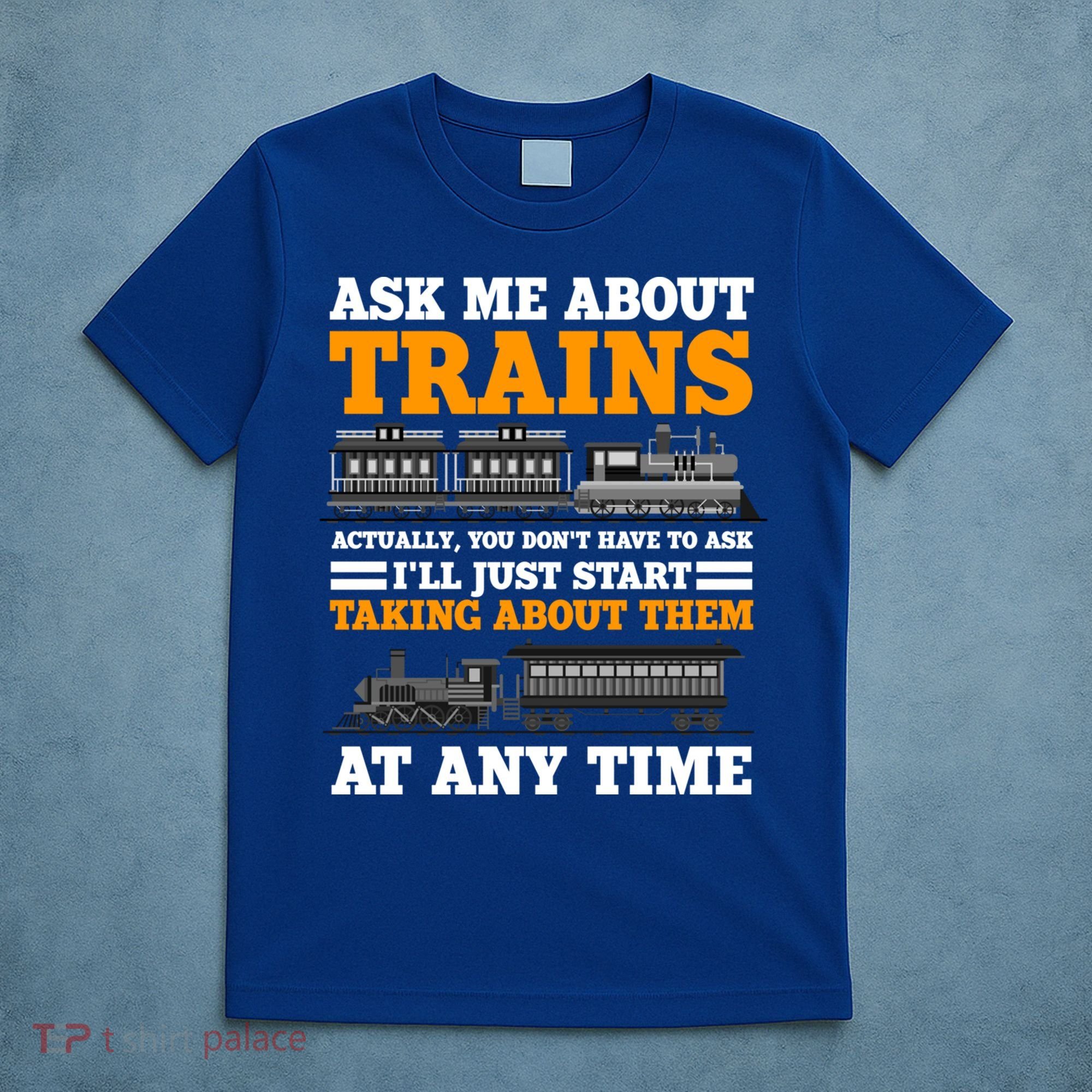 Train Traintracks Rail System Railroads Track Railcar Gift T-Shirt