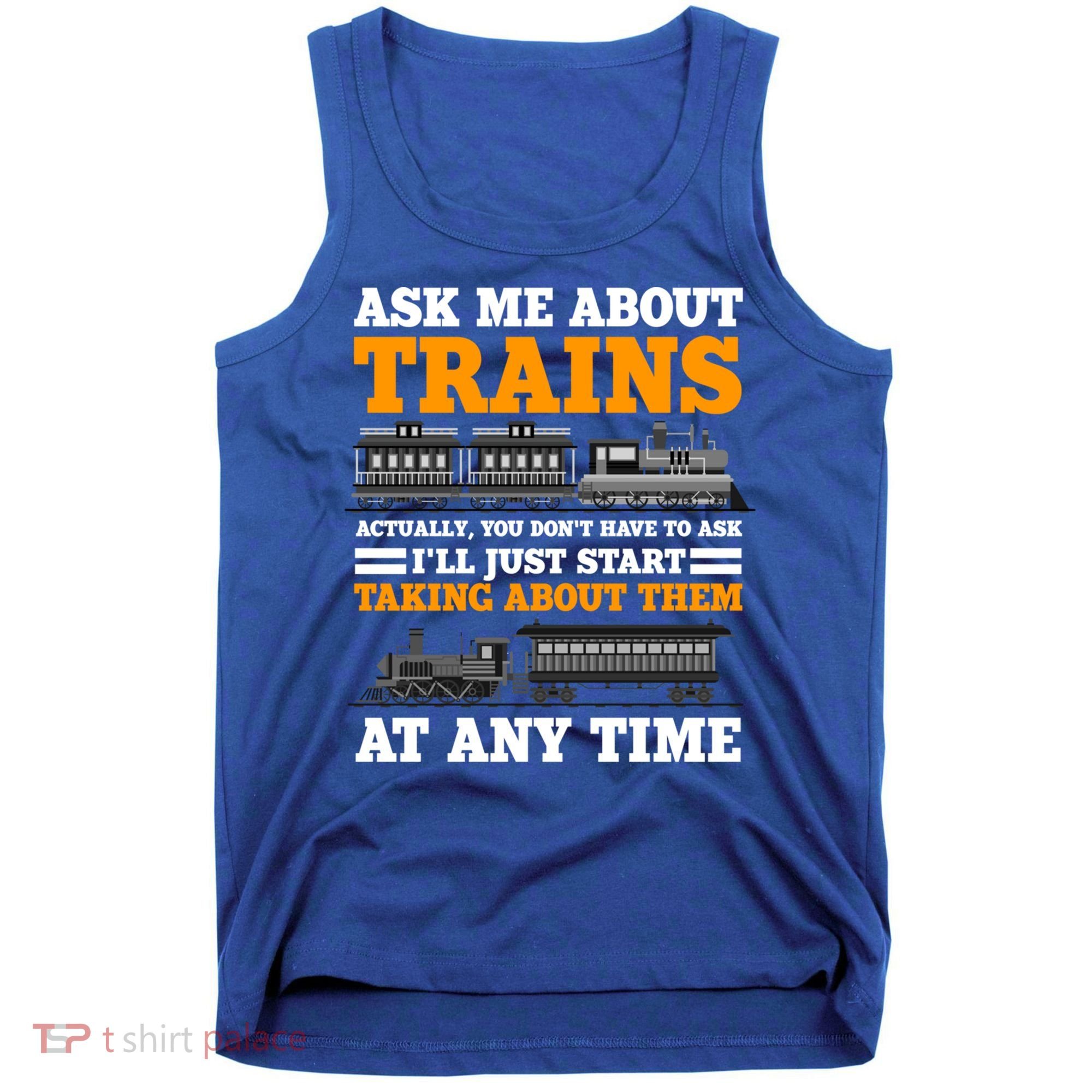 Train Traintracks Rail System Railroads Track Railcar Gift Tank Top