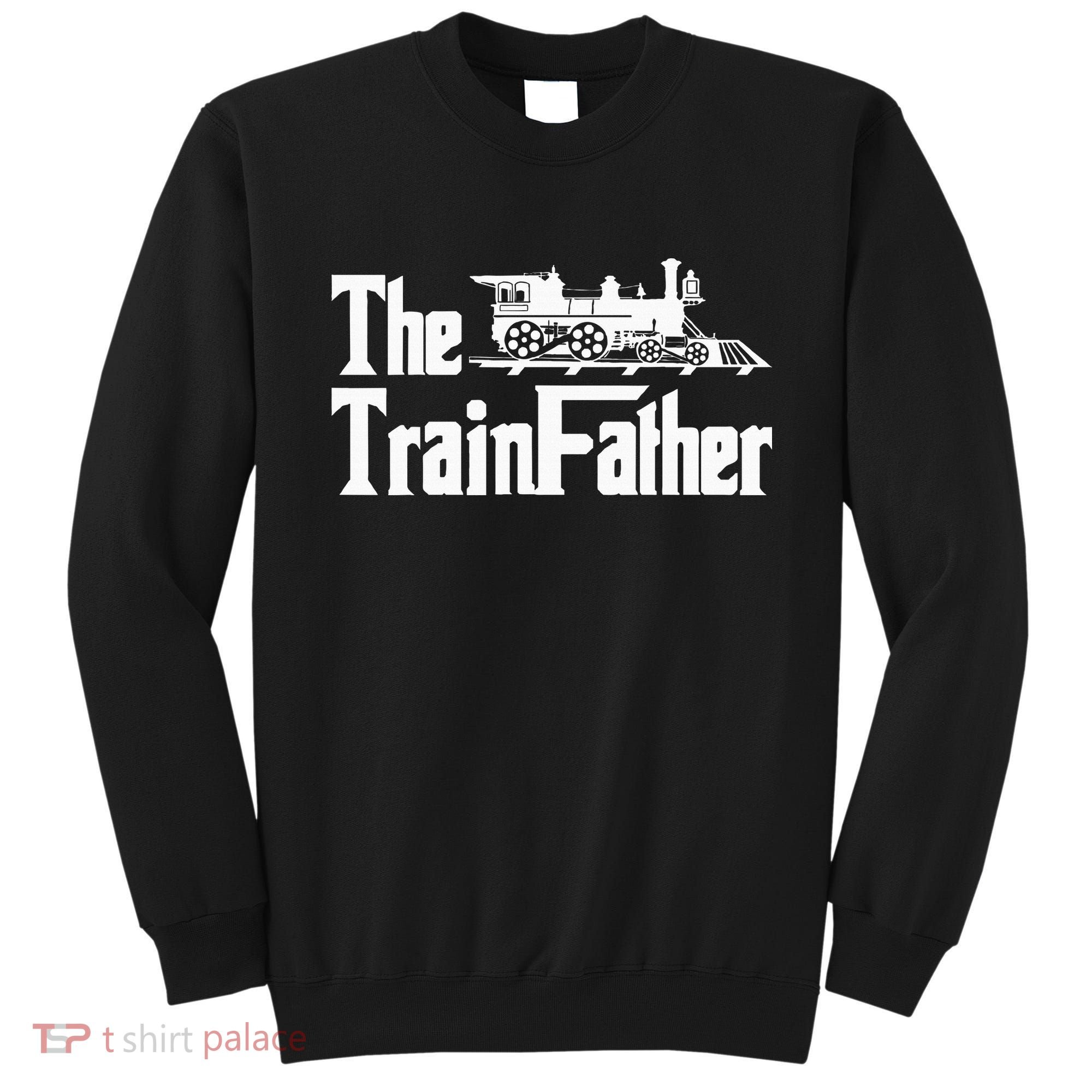 The Trainfather  Railroad Model Train Collector Conductor Sweatshirt