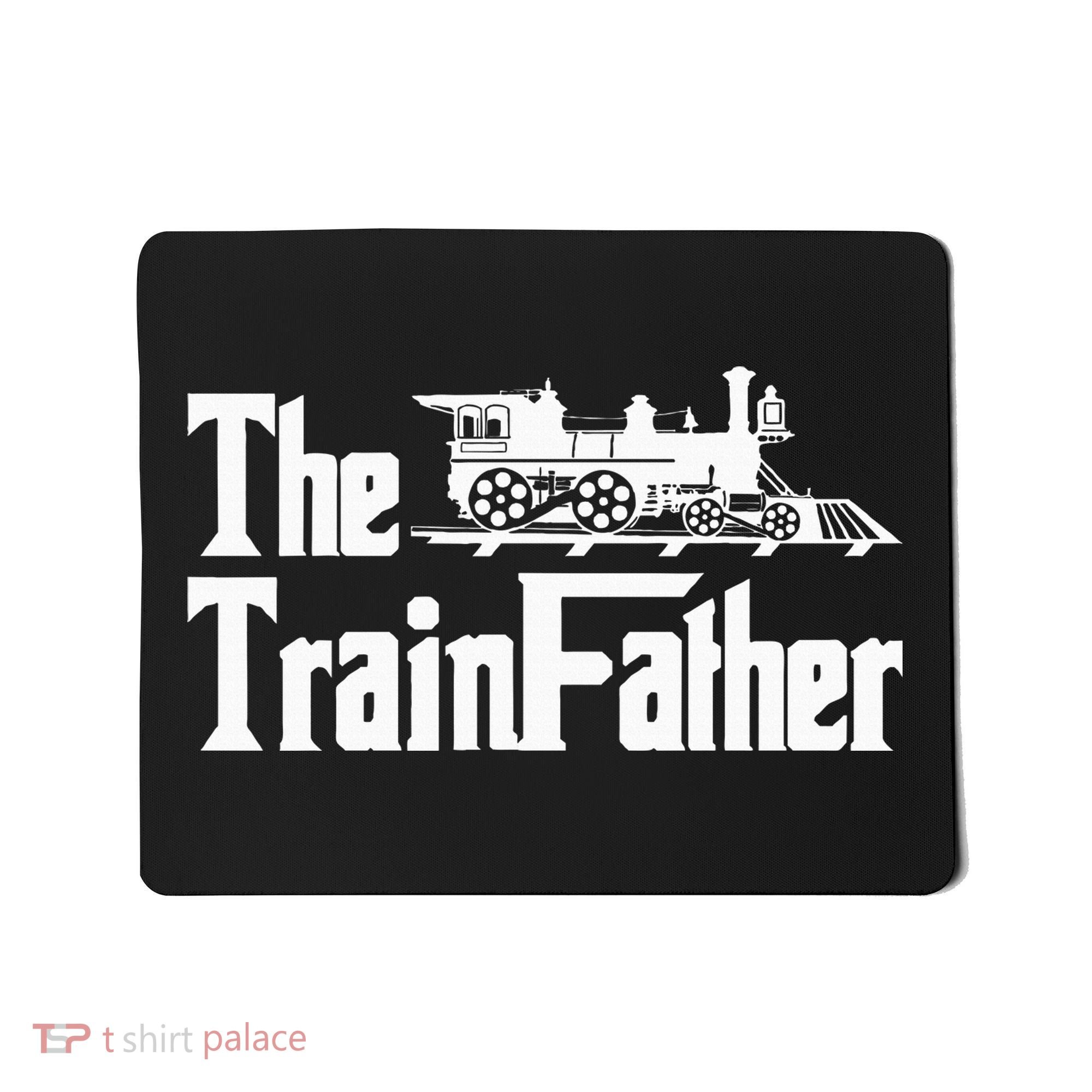 The Trainfather  Railroad Model Train Collector Conductor Mousepad