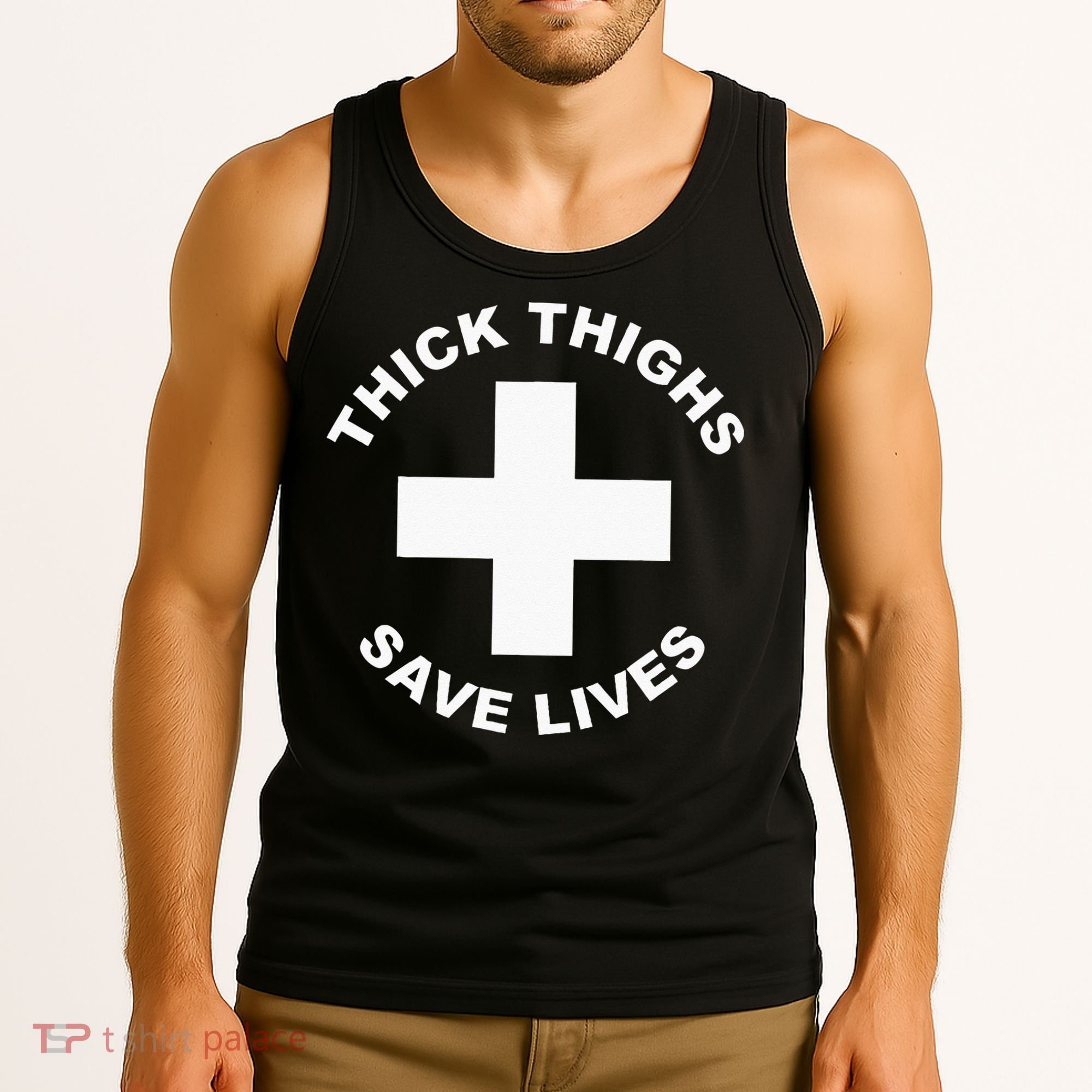 Thick Thighs Save Lives Gym Workout Thick Thighs Tank Top