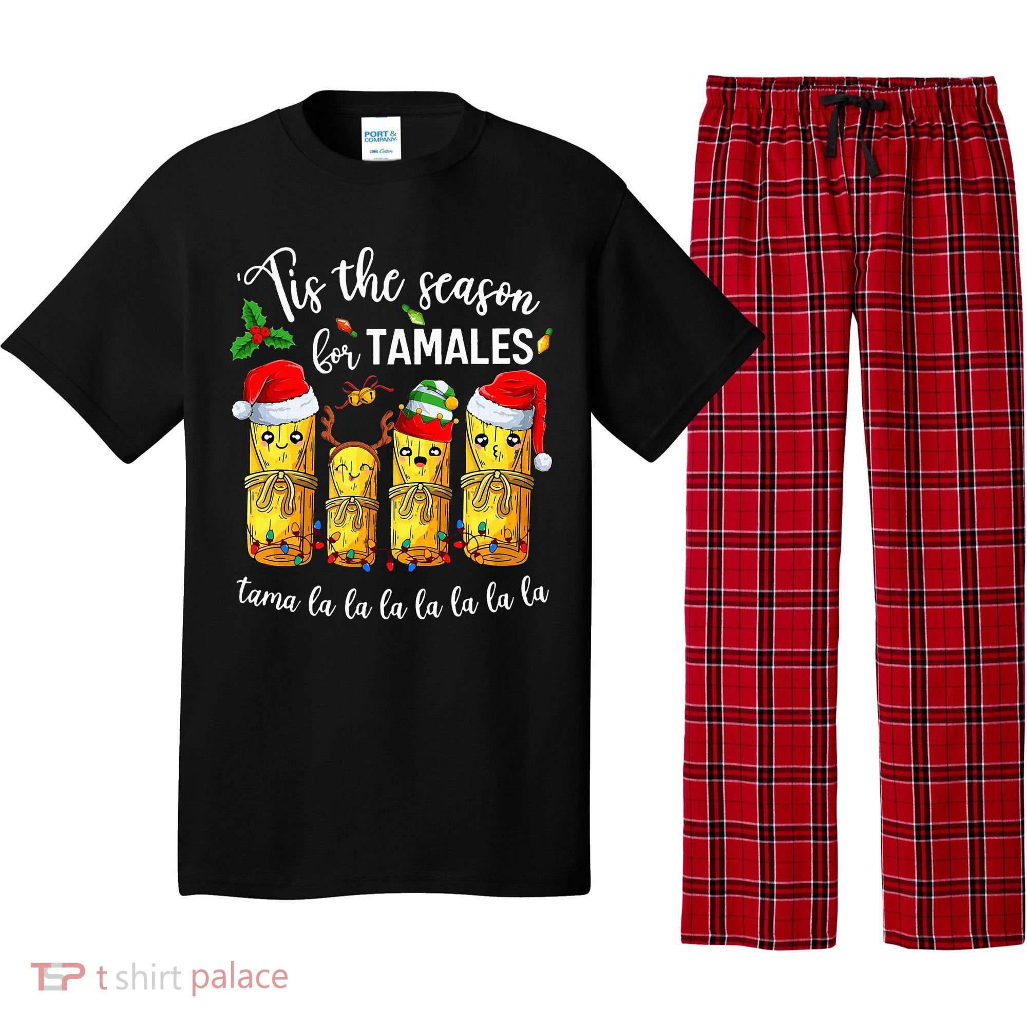 Tis The Season For Tamales Pajama Set