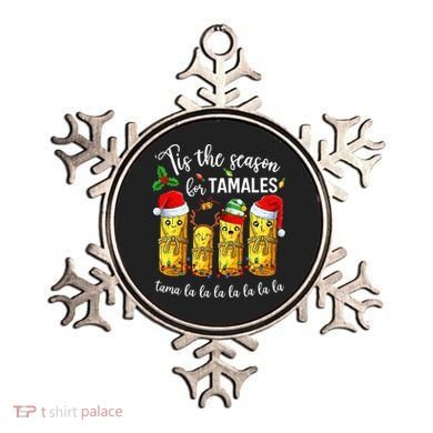 Tis The Season For Tamales Ornament