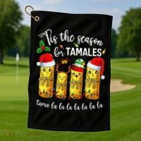 Tis The Season For Tamales Golf Towel thumb 1