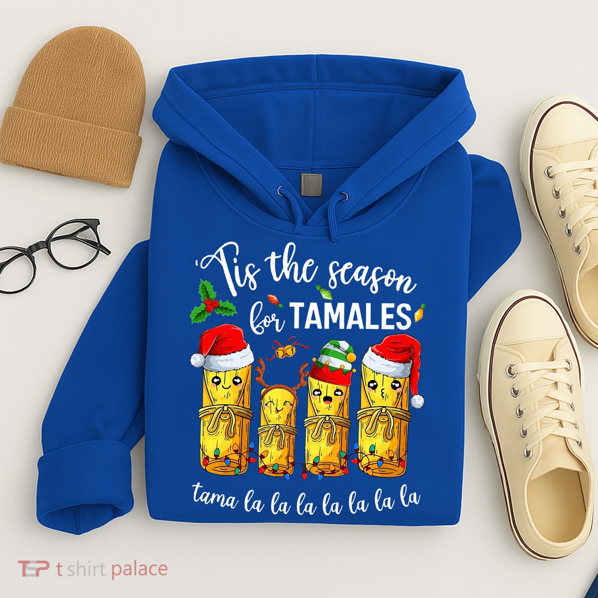 Tis The Season For Tamales Hoodie