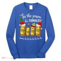 Tis The Season For Tamales Long Sleeve Shirt thumb 0
