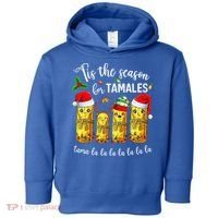 Tis The Season For Tamales Toddler Hoodie thumb 0