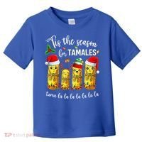 Tis The Season For Tamales Toddler T-Shirt thumb 0
