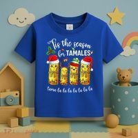 Tis The Season For Tamales Toddler T-Shirt thumb 3