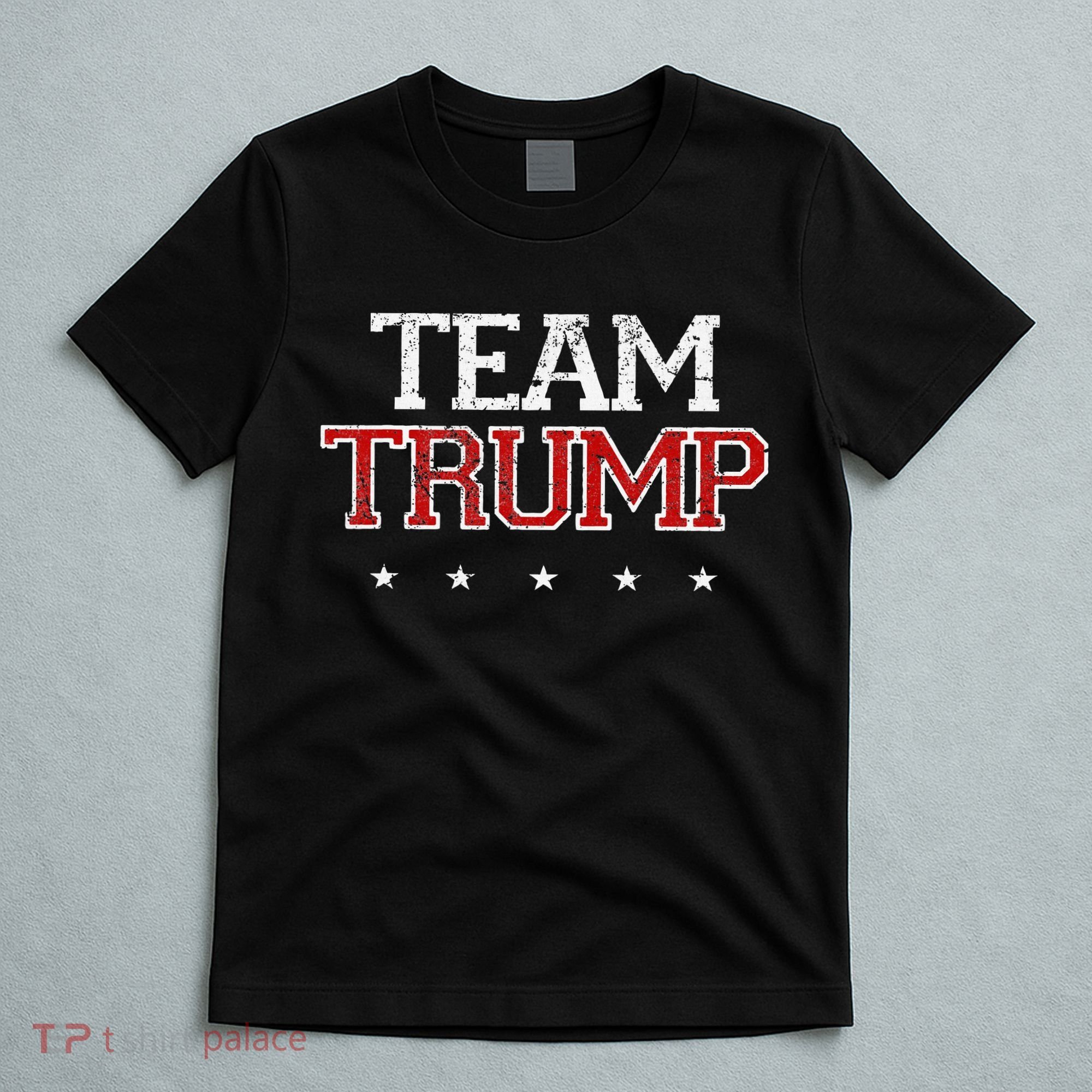Team Trump Shirts Maga Trump Support Republican T-Shirt